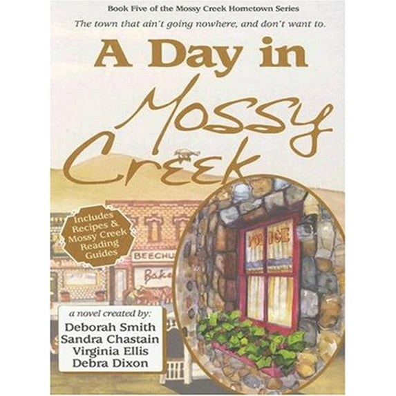 Pre-Owned A Day in Mossy Creek Hardcover Smith, Deborah
