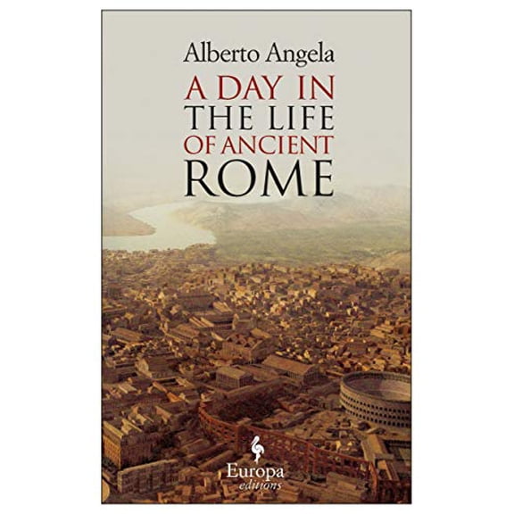 Pre-Owned A Day in the Life of Ancient Rome (Paperback) 1933372710 9781933372716