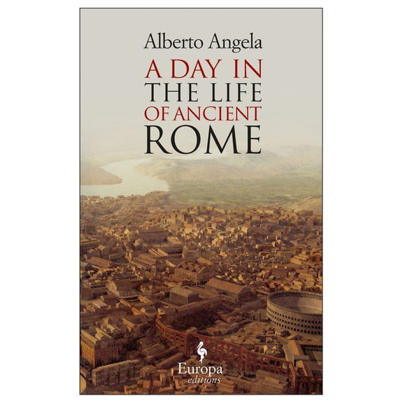 Pre-Owned A Day in the Life of Ancient Rome (Paperback)