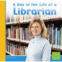 Pre-Owned A Day in the Life of a Librarian (Hardcover) 0736826300 9780736826303