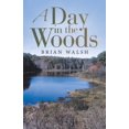 thumbnail image 1 of A Day in the Woods, (Paperback), 1 of 1