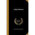 thumbnail image 1 of A Day's Pleasure (Hardcover), 1 of 1