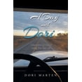thumbnail image 1 of A Day with Dori: Compilation of Posts of Living Your Best Life, (Paperback), 1 of 1