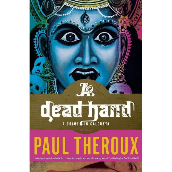 A Dead Hand: A Crime in Calcutta, (Paperback)