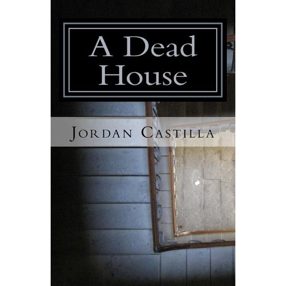 A Dead House, (Paperback)