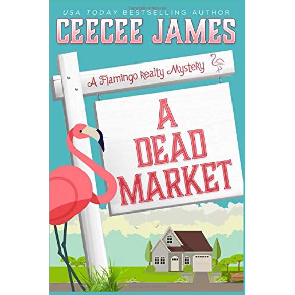 Pre-Owned A Dead Market (A Flamingo Realty Mystery) Paperback