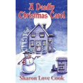 thumbnail image 1 of A Deadly Christmas Carol (Paperback) by Sharon Love Cook, 1 of 1