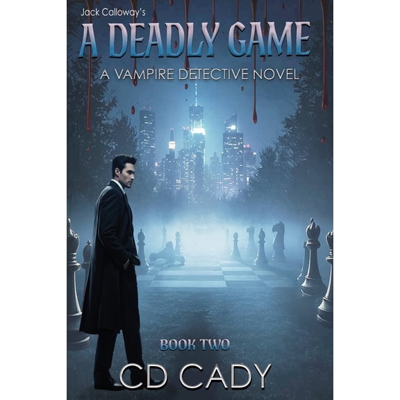 A Vampire Detective Novel A Deadly Game, Book 2, (Paperback)