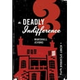 thumbnail image 1 of A Deadly Indifference: A Henry Spearman Mystery, (Paperback), 1 of 1