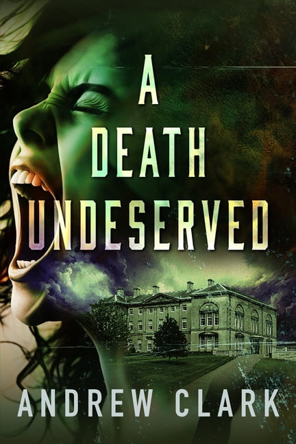 A Death Undeserved, (Paperback)