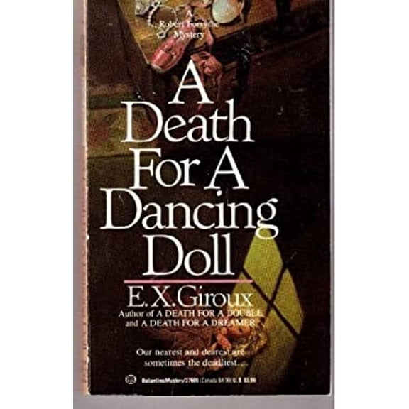 Pre-Owned A Death for a Dancing Doll (Other) 9780345376091