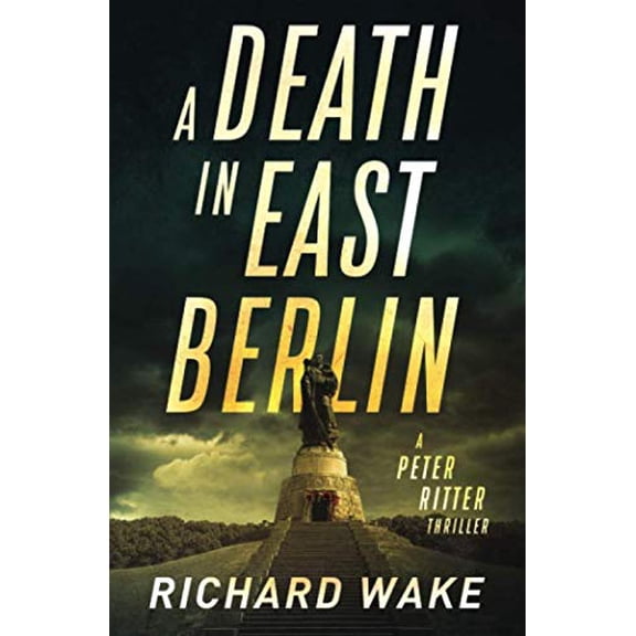 Pre-Owned A Death in East Berlin (Peter Ritter thriller series) Paperback