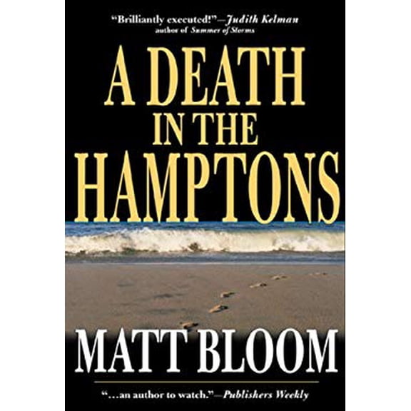 Pre-Owned A Death in the Hamptons (Hardcover 9781578261154) by Matt Bloom