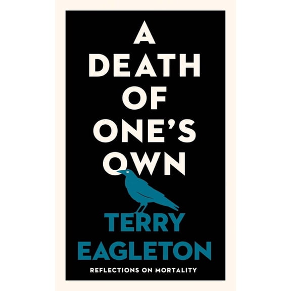A Death of One's Own: Reflections on Mortality, (Hardcover)