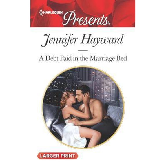 Pre-Owned A Debt Paid in the Marriage Bed (Mass Market Paperback) 0373213212 9780373213214