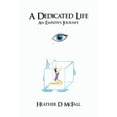 thumbnail image 1 of A Dedicated Life, (Paperback), 1 of 1