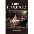 thumbnail image 1 of A Deep Purple Falls, (Paperback), 1 of 1
