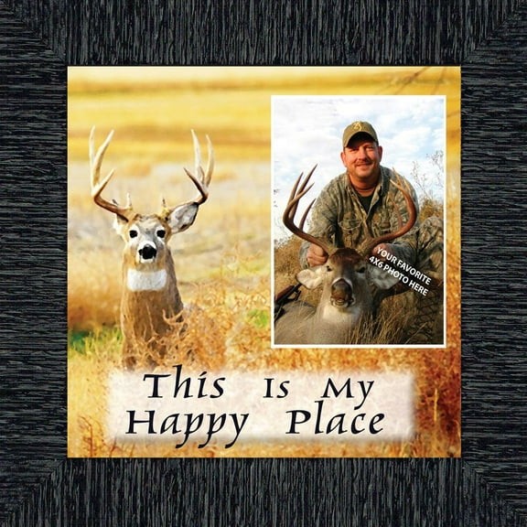 A Deer Hunters Happy Place, Framed Hunting Picture, 10X10 9727