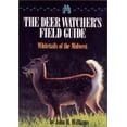 thumbnail image 1 of Pre-Owned A Deer Watcher's Field Guide: Whitetails of the Midwest (Paperback) 1879094517 9781879094512, 1 of 1