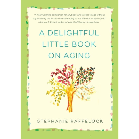 A Delightful Little Book on Aging, (Paperback)