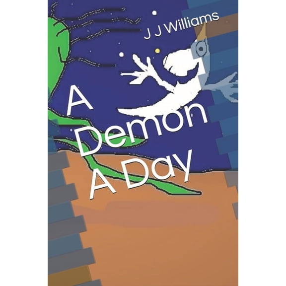 A Demon A Day (Paperback)