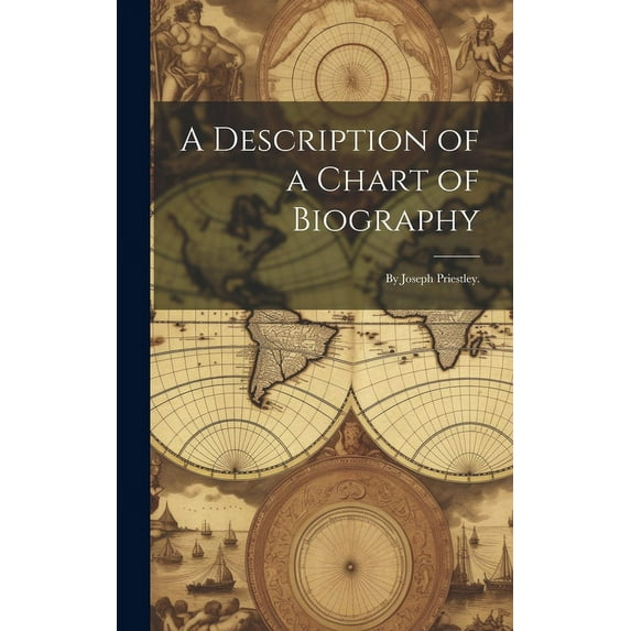 A Description of a Chart of Biography (Hardcover)