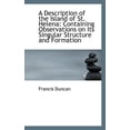thumbnail image 1 of A Description of the Island of St. Helena: Containing Observations on Its Singular Structure and for Paperback, 1 of 1