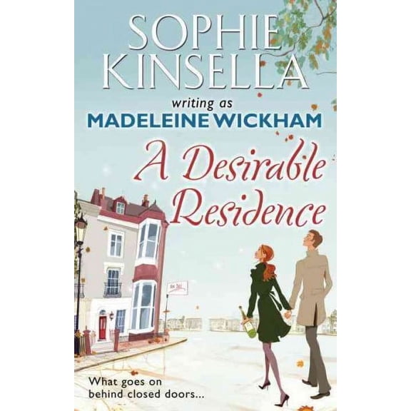 A Desirable Residence Madeleine Wickham (Paperback)