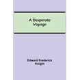 thumbnail image 1 of A Desperate Voyage, (Paperback), 1 of 1