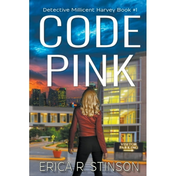 A Detective Millicent Harvey Mystery Thriller: Code Pink(NYPD Detective Millicent Harvey #1) (Series #1) (Paperback)