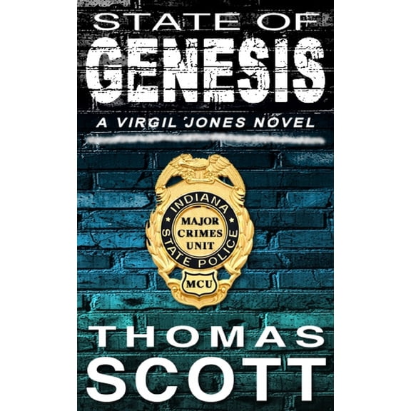 Virgil Jones Mystery Thriller State of Genesis: A Mystery, Thriller and Suspense Novel, Book 7, (Paperback)