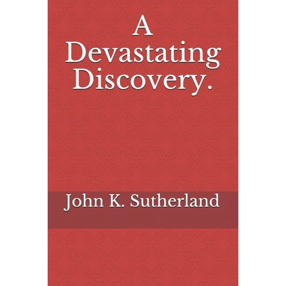 A Devastating Discovery. (Paperback)