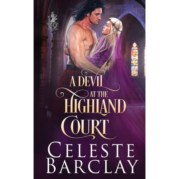 A Devil at the Highland Court, (Paperback)