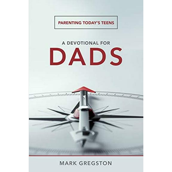 Pre-Owned A Devotional for Dads (Paperback) 1946466506 9781946466501