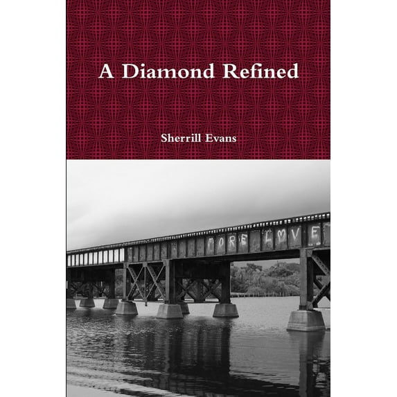A Diamond Refined, (Paperback)