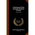 thumbnail image 1 of A Dictionary Of The Economic Products Of India (Other), 1 of 1