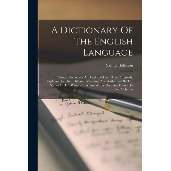 A Dictionary Of The English Language (Paperback)