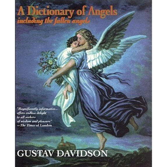 Pre-Owned Dictionary of Angels (Paperback) 002907052X 9780029070529