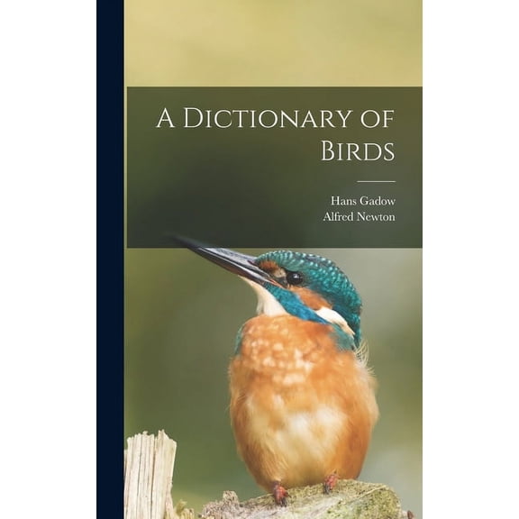 A Dictionary of Birds (Hardcover)