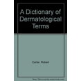 thumbnail image 1 of Pre-Owned A Dictionary of Dermatologic Terms (Paperback) 0683014692 9780683014693, 1 of 1