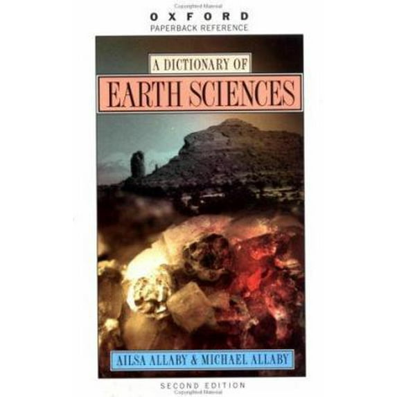 Pre-Owned A Dictionary of Earth Sciences (Paperback) 0192800795 9780192800794