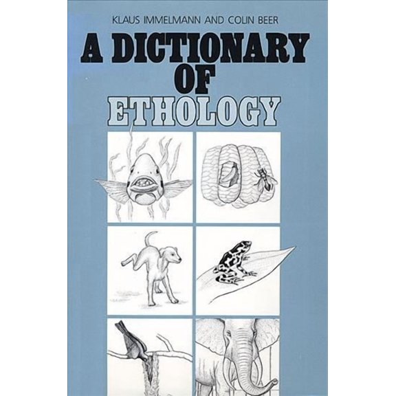 A Dictionary of Ethology (Paperback)