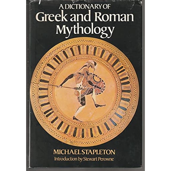 Pre-Owned A Dictionary of Greek and Roman Mythology (Hardcover) 0517262819 9780517262818