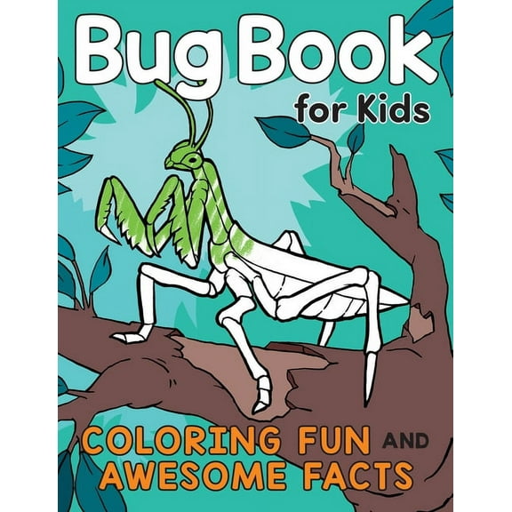 A Did You Know? Coloring Book Bug Book for Kids: Coloring Fun and Awesome Facts, (Paperback)