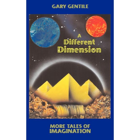 A Different Dimension: More Tales of Imagination, (Paperback)