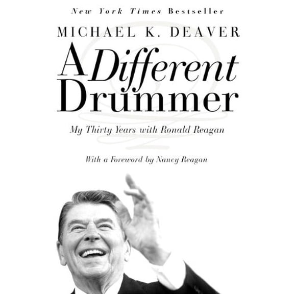 Pre-Owned A Different Drummer: My Thirty Years with Ronald Reagan (Paperback) 0060957573 9780060957575