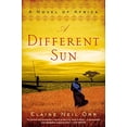 thumbnail image 1 of Pre-Owned A Different Sun: A Novel of Africa (Paperback) 0425261301 9780425261309, 1 of 1