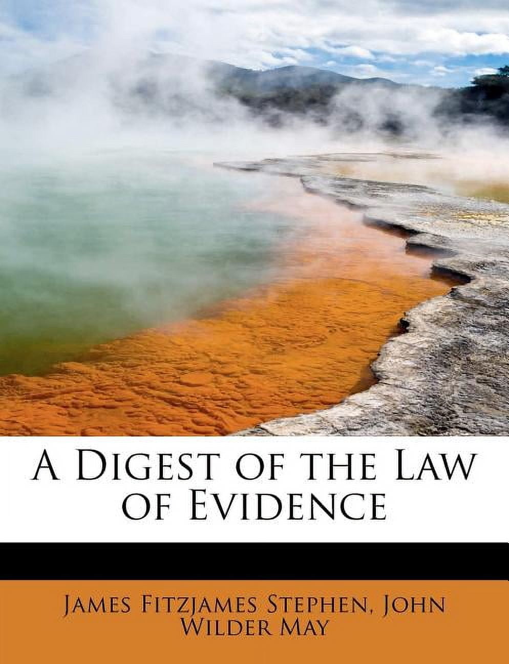 A Digest of the Law of Evidence (Paperback)