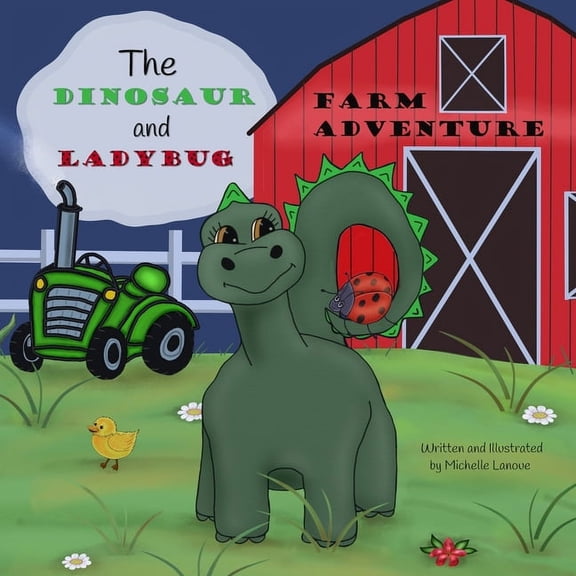 A Dinosaur and Ladybug Farm Adventure, (Paperback)