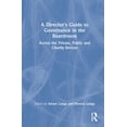 thumbnail image 1 of A Director's Guide to Governance in the Boardroom: Across the Private, Public, and Voluntary Sectors, (Hardcover), 1 of 1